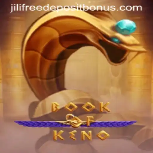 Exploring the Exciting World of BookOfKeno and Benefiting from Jili Free Deposit Bonus