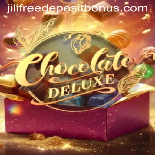 Exploring the Sweet Adventures of ChocolateDeluxe and Jili Free Deposit Bonus